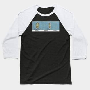 Van Gogh Van Goghing Van Gone Baseball T-Shirt